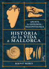 Hist&ograve;ria de la vida a Mallorca