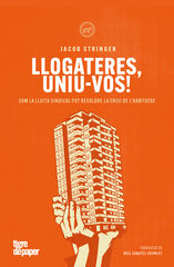 Llogateres, uniu-vos!