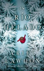 Un r&iacute;o helado