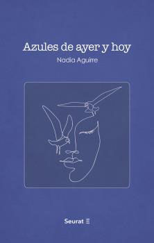 Azules de ayer y hoy