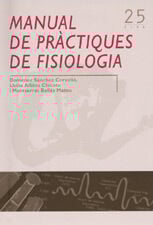 Manual de pr&agrave;ctiques de fisiologia