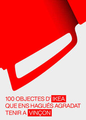 100 objectes d'Ikea que ens hagués agradat tenir a Vinçon