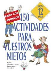 150 actividades para vuestros nietos: ha