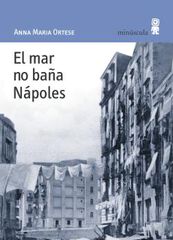 El mar no baña Nápoles El mar no baña Nápoles