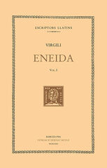 Eneida, vol. I (llibres I-III) Eneida, vol. I (llibres I-III)