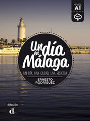 Un día en Málaga Un día en Málaga