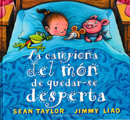 La campiona del m&oacute;n de quedar-se desperta