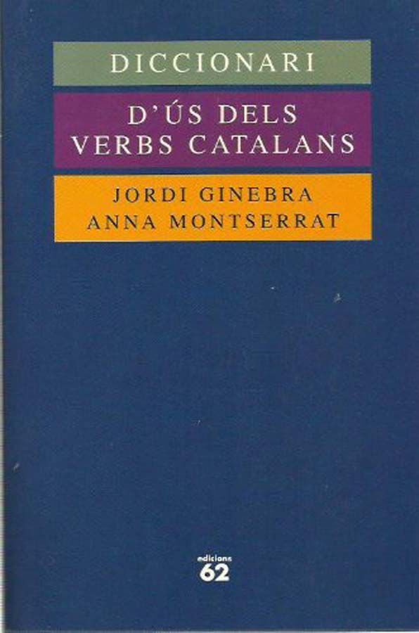 Diccionari d'&uacute;s dels verbs catalans