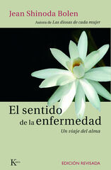 El sentido de la enfermedad El sentido de la enfermedad