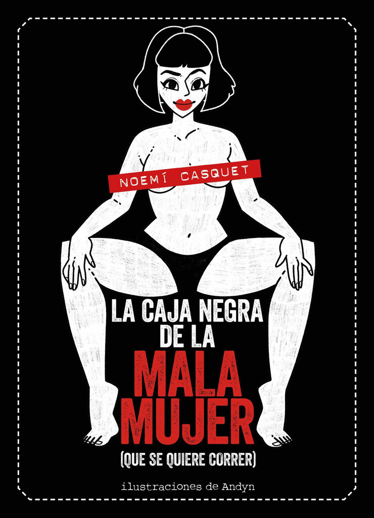 La Caja Negra De La Mala Mujer