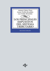 Los principales impuestos del Sistema Tributario Los principales impuestos del Sistema Tributario