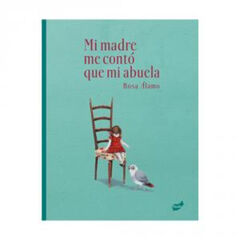 Mi madre me contó que mi abuela