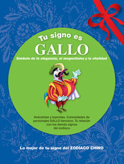 Tu signo es Gallo