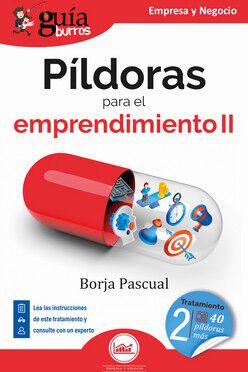 Gu&iacute;aBurros: P&iacute;ldoras para el emprendimiento II