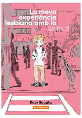 La meva experi&egrave;ncia lesbiana amb la solitud