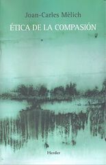 Ética de la compasión Ética de la compasión