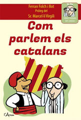 Com parlem els catalans Com parlem els catalans