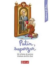 Putin, superzar Putin, superzar
