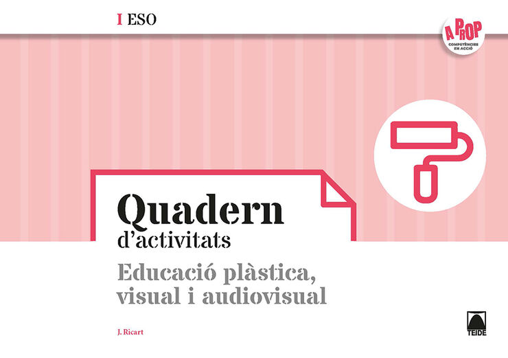 Plàstica I Bloc A Prop 20 ESO 1 Teide Text 9788430771073