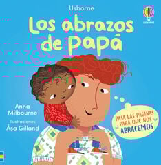 Los abrazos de papá Los abrazos de papá