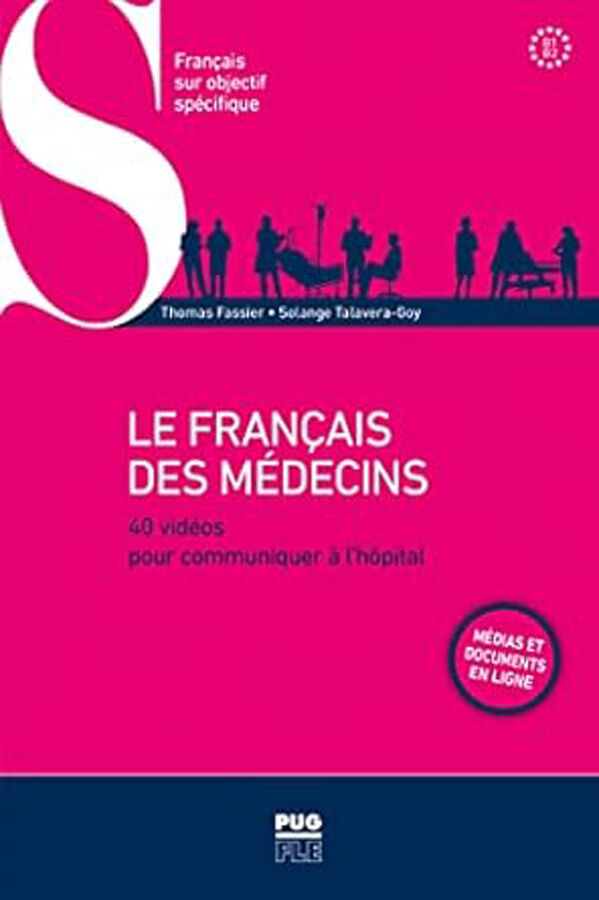 Le Fran&ccedil;ais Des M&eacute;decins (Avec Qr)