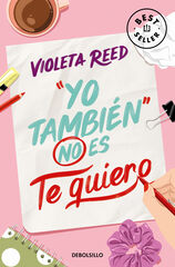 Yo también no es te quiero (Quererte 1) Yo también no es te quiero (Quererte 1)