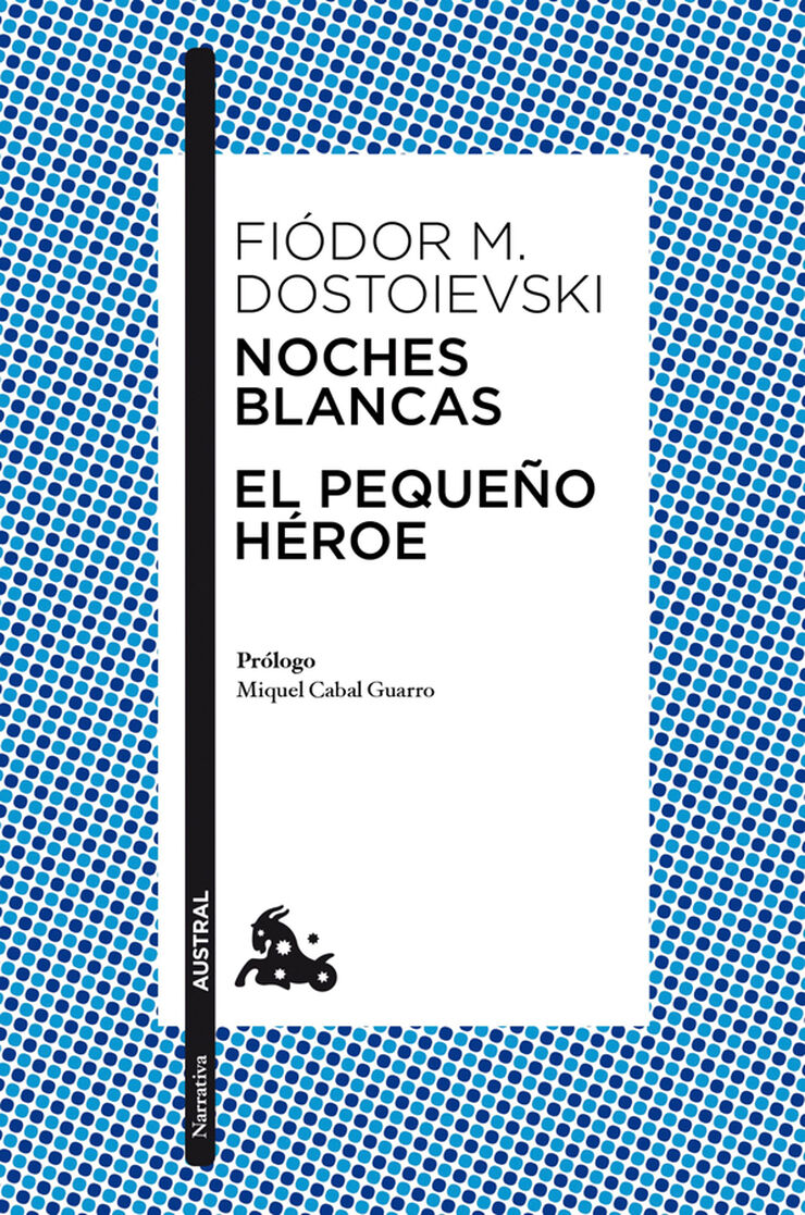 Noches blancas · El pequeño héroe