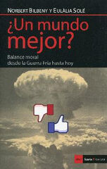 ¿UN MUNDO MEJOR? ¿UN MUNDO MEJOR?