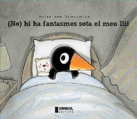 (No) hi ha fantasmes sota el meu llit (No) hi ha fantasmes sota el meu llit