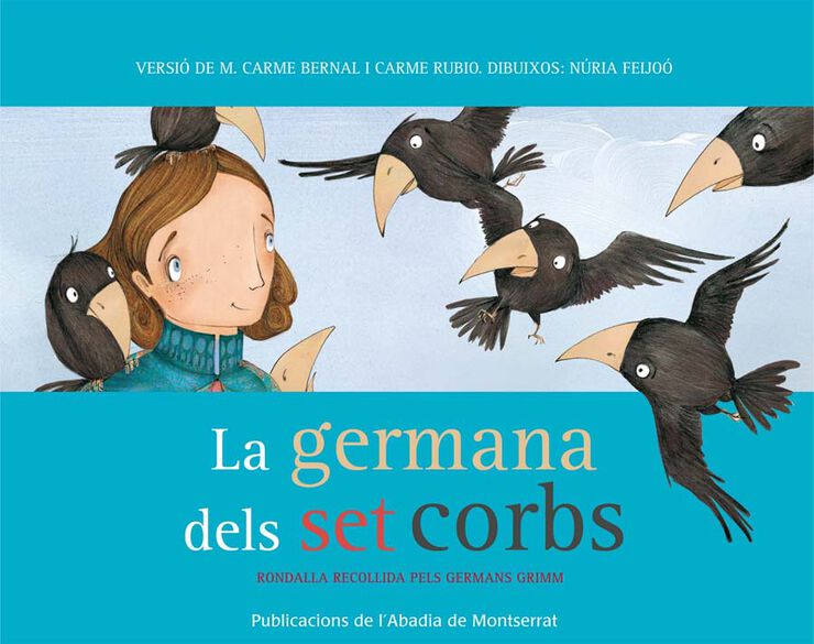 La germana dels set corbs