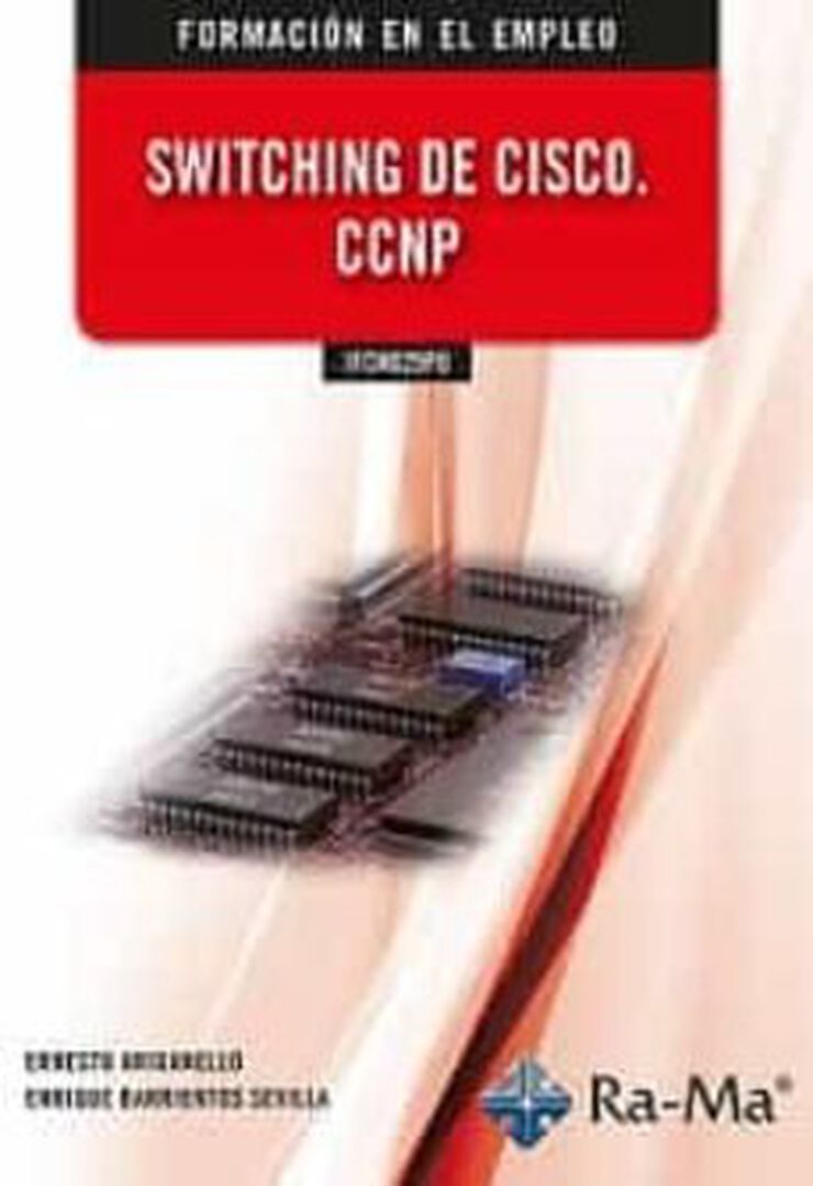 Switching de Cisco. CCNP