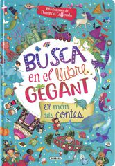 Busca en el llibre gegant. El món dels contes
