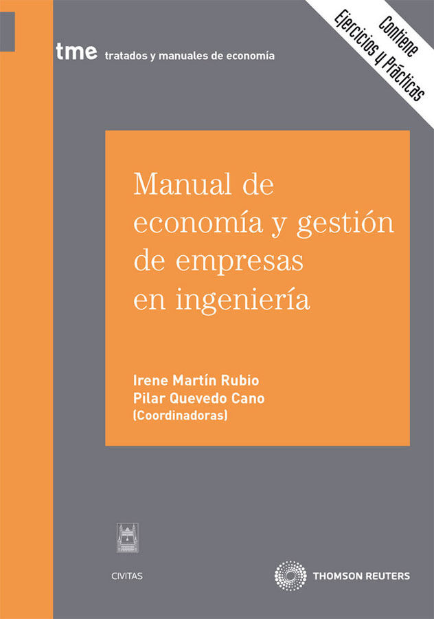Manual de econom&iacute;a y gesti&oacute;n de empresas en ingenier&iacute;a
