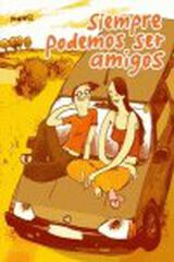 Siempre podemos ser amigos