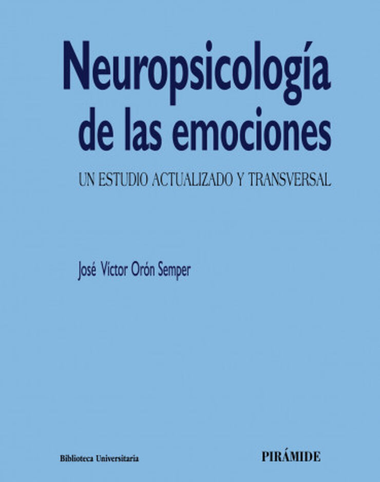 Neuropsicología de las emociones