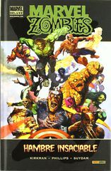 Marvel Zombies: Hambre Insaciable Marvel Zombies: Hambre Insaciable