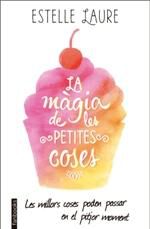 La m&agrave;gia de les petites coses