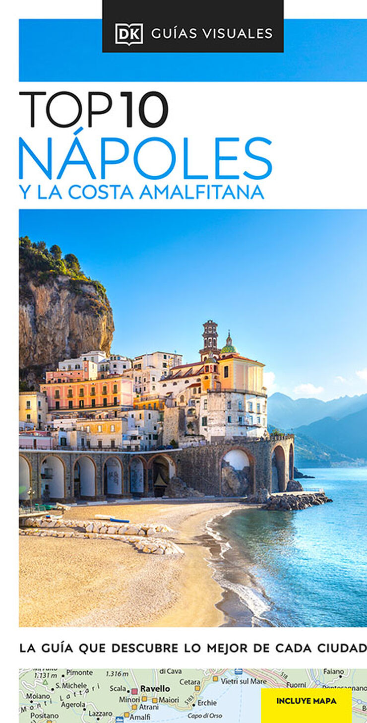 Guía Top 10 Nápoles y la Costa Amalfitana