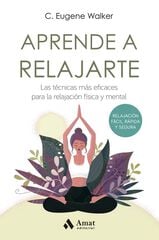 Aprende a relajarte Aprende a relajarte