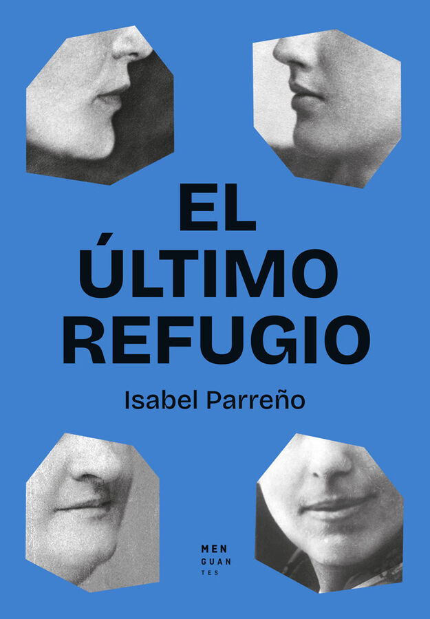 El &uacute;ltimo refugio