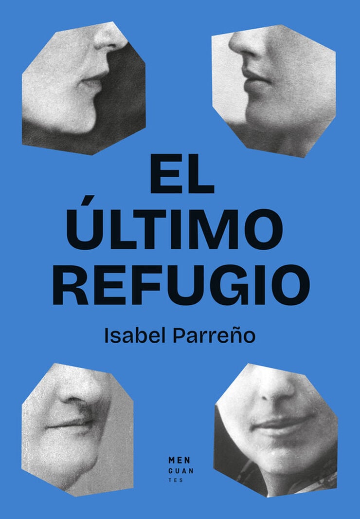El &uacute;ltimo refugio