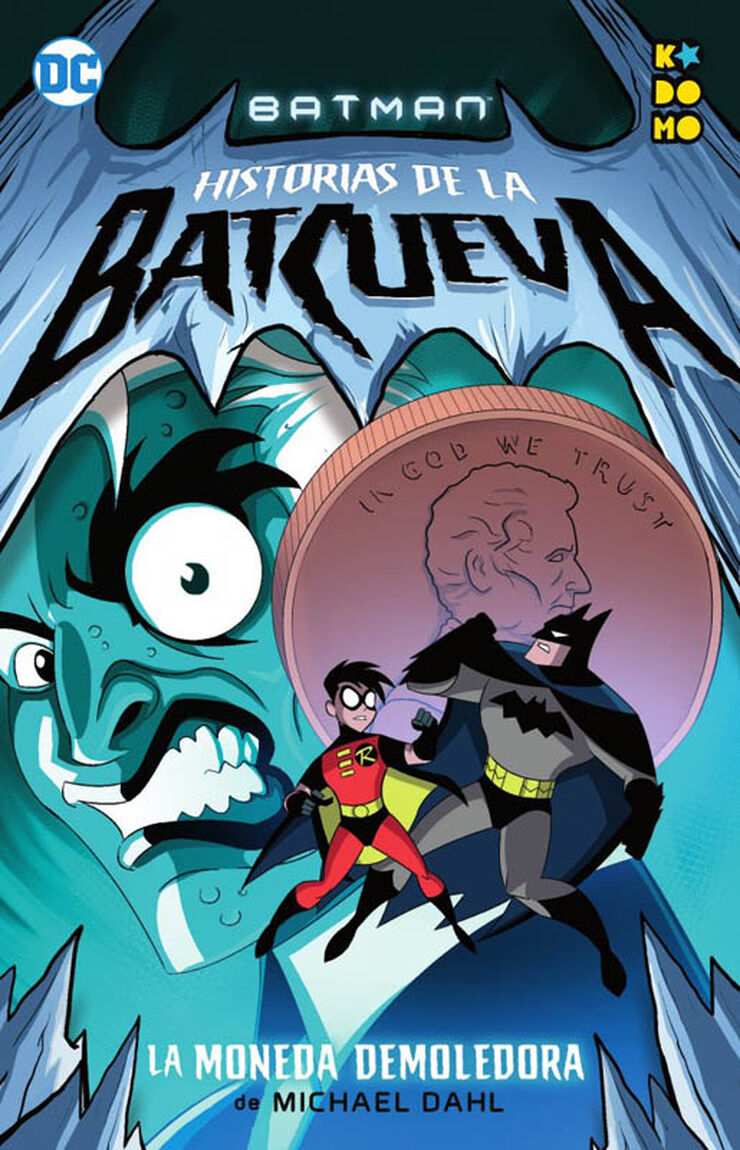 Batman: Historias de la Batcueva - La moneda demoledora Batman: Historias de la Batcueva - La moneda demoledora