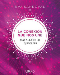 La conexión que nos une La conexión que nos une