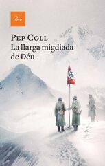 La llarga migdiada de Déu La llarga migdiada de Déu