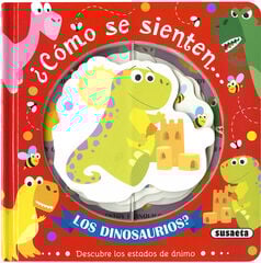 ¿Cómo se sienten... los dinosaurios? ¿Cómo se sienten... los dinosaurios?