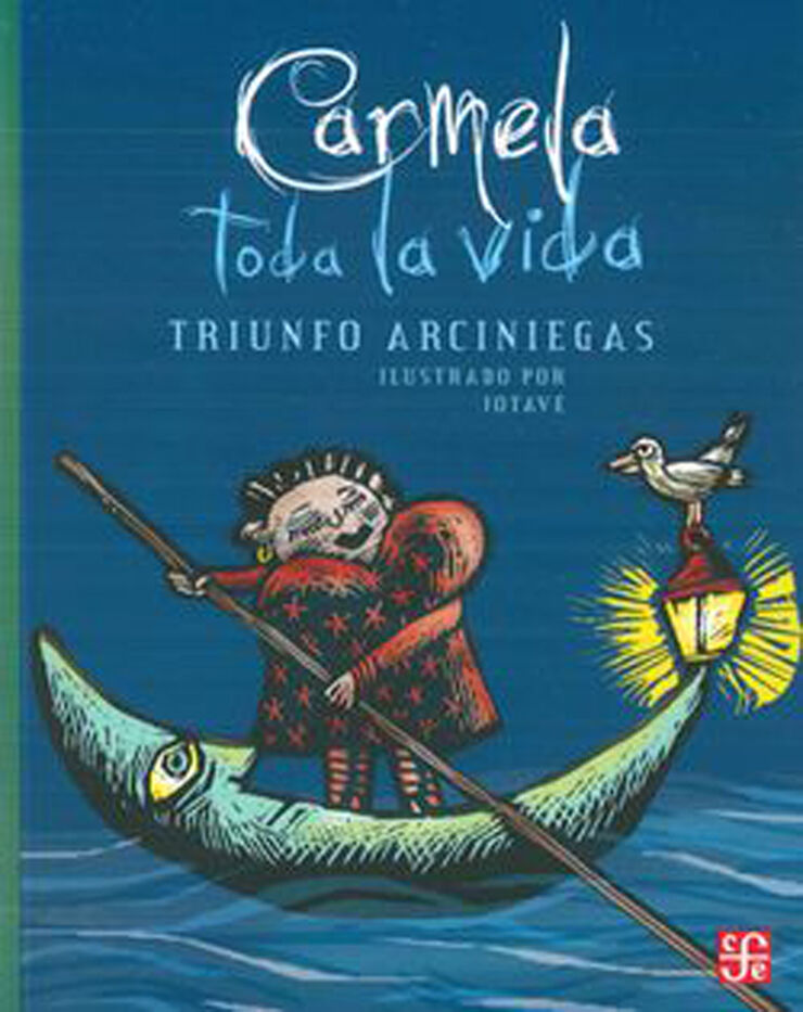 Carmela toda la vida