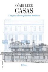 Cómo leer casas Cómo leer casas