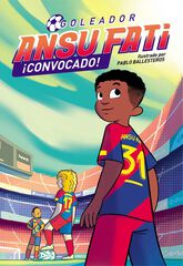 Ansu Fati. Goleador 3 - ¡Convocado! Ansu Fati. Goleador 3 - ¡Convocado!