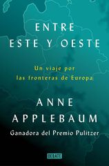 Entre Este y Oeste Entre Este y Oeste
