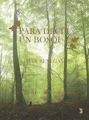Para decir un bosque Para decir un bosque